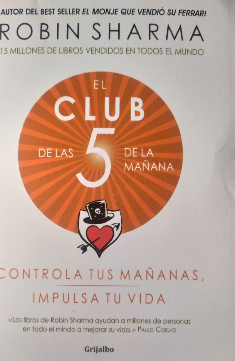 GRIJALBO El Club de las 5 de la mañana - Robin Sharma