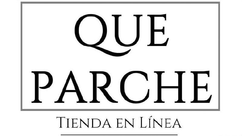 Que Parche Tienda en Línea